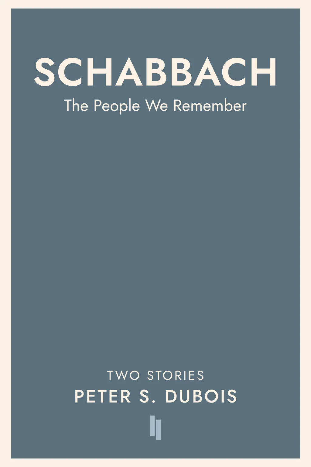 Cover of Schabbach: The People We Remember